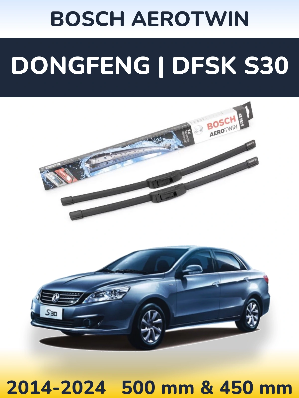 Комплект передних дворников BOSCH AeroTwin 500 & 450 мм для DongFeng | DFSK S30 2014-2024
