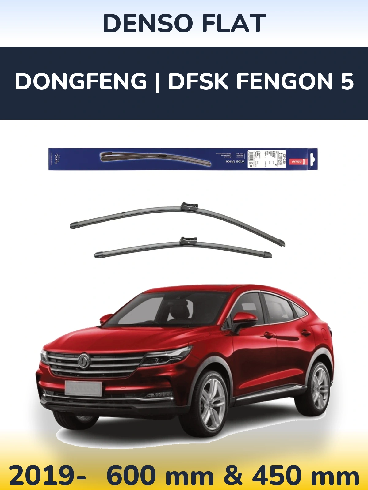 Komplet przednich wycieraczek Denso Flat 600 & 450 mm do DongFeng | DFSK Fengon 5 2019-2026