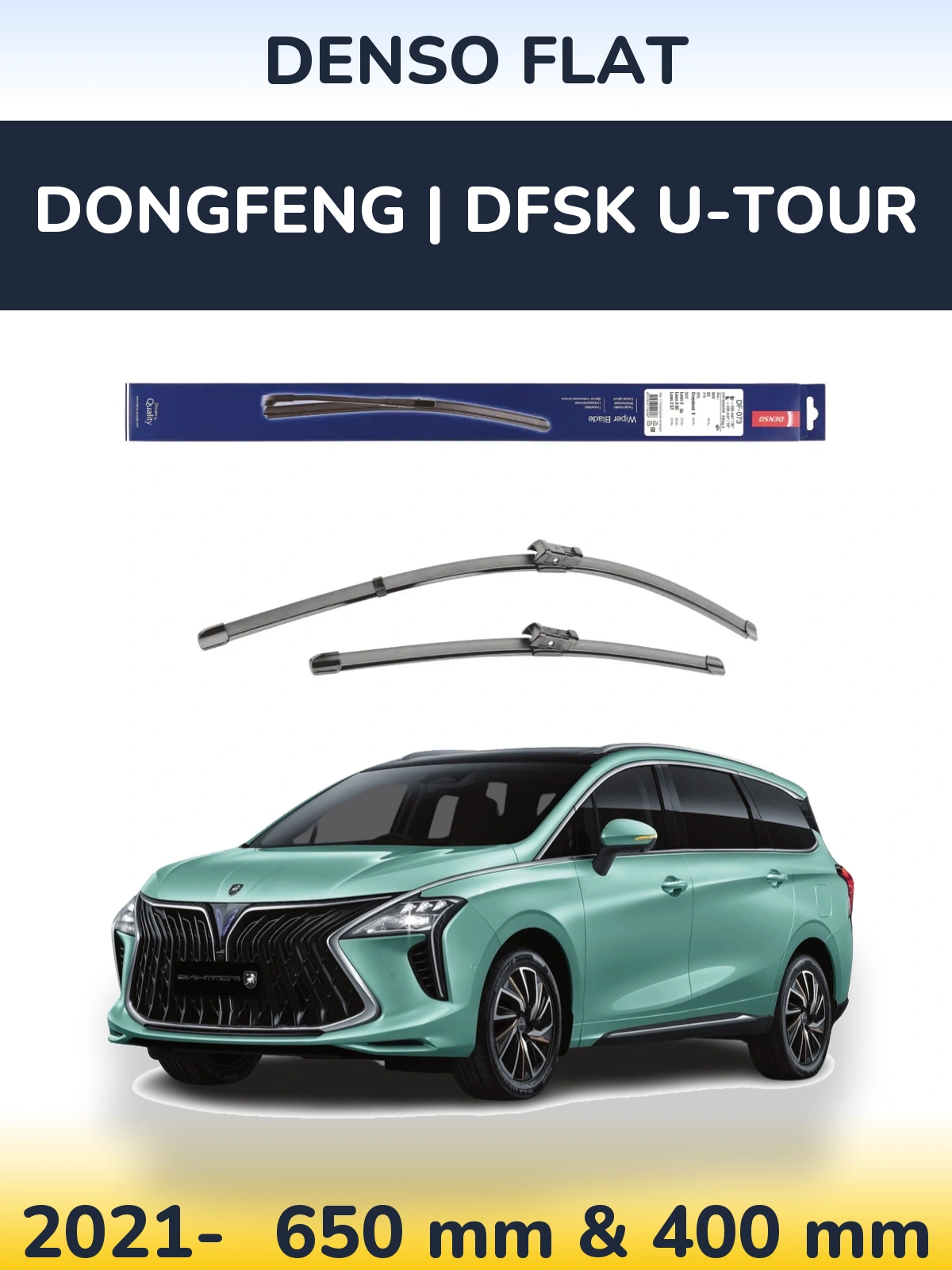 Komplet przednich wycieraczek Denso Flat 650 & 400 mm do DongFeng | DFSK U-Tour 2021-2026
