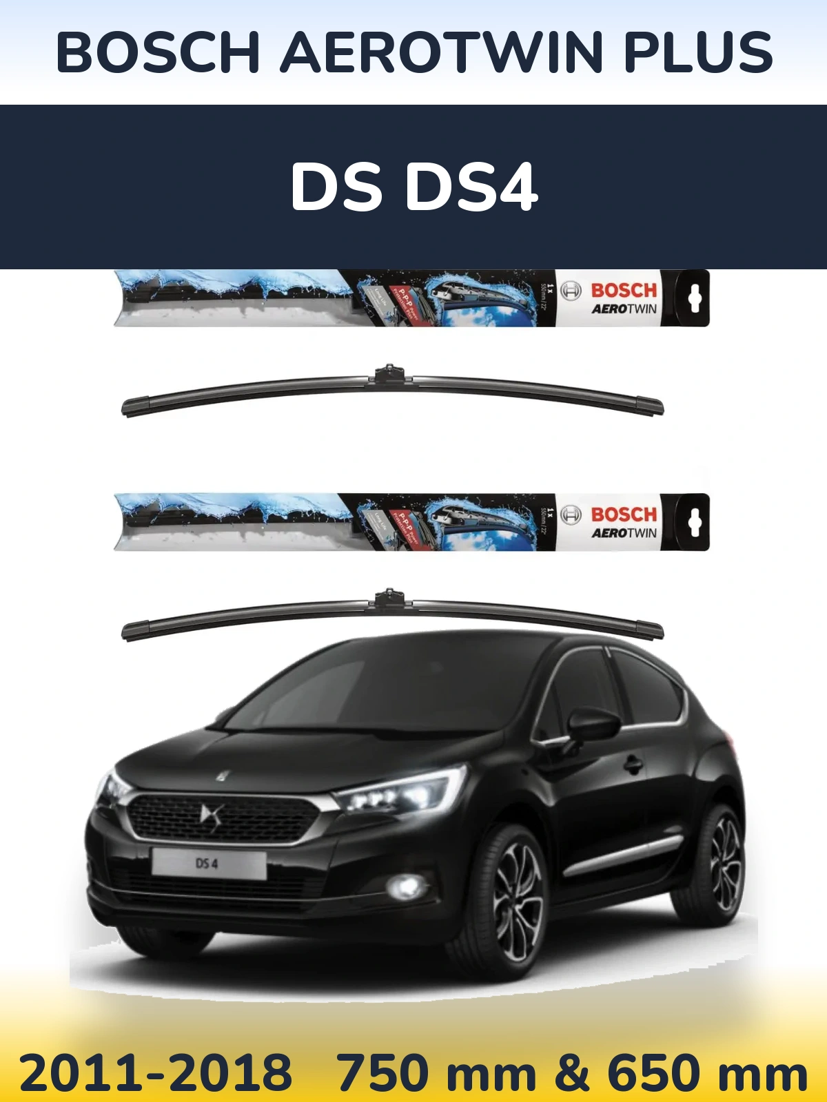 Front wiper blade set BOSCH AeroTwin Plus 750 & 650 mm for DS DS4 2011-2018