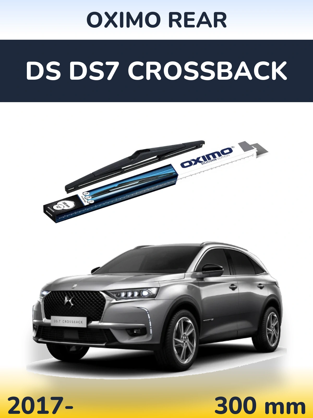 Tylna wycieraczka Oximo Rear 300 mm do DS DS7 Crossback 2017-2026