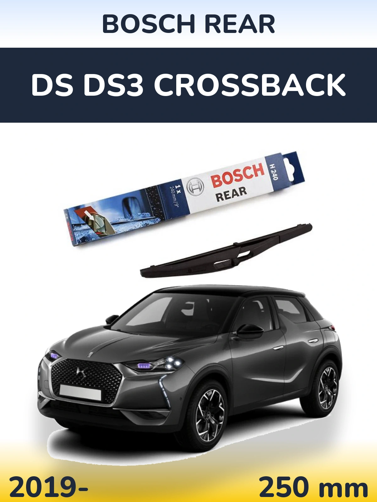 Tylna wycieraczka BOSCH Rear 240 mm do DS DS3 Crossback 2019-2026