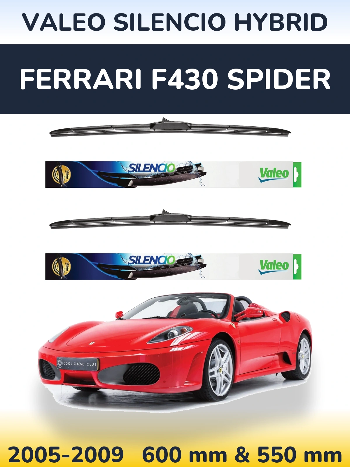 Front wiper blade set Valeo Silencio Hybrid 600 & 550 mm for Ferrari F430 Spider 2005-2009