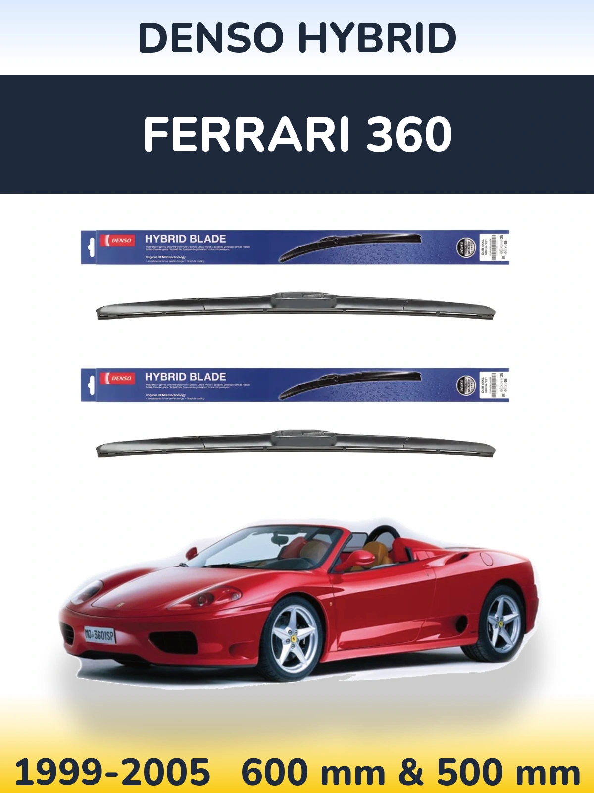 Komplet przednich wycieraczek Denso Hybrid 600 & 500 mm do Ferrari 360 1999-2005