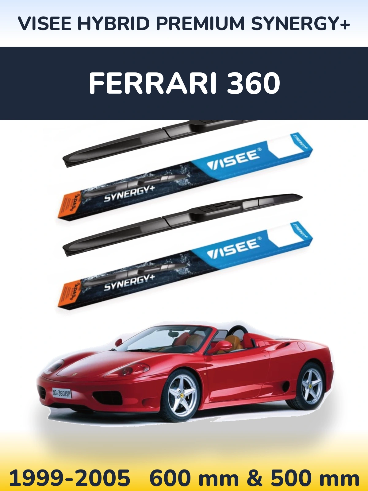 Комплект передних дворников VISEE HYBRID PREMIUM SYNERGY+ 600 & 500 мм для Ferrari 360 1999-2005