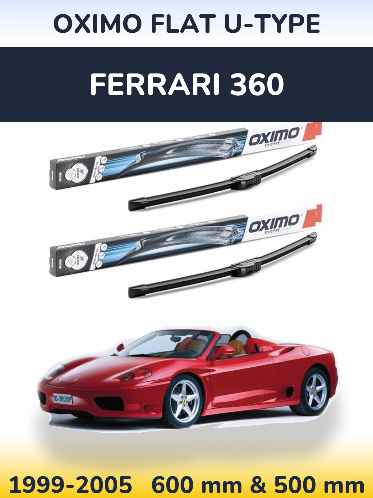Комплект передних дворников Oximo Flat U-type 600 & 500 мм для Ferrari 360 1999-2005