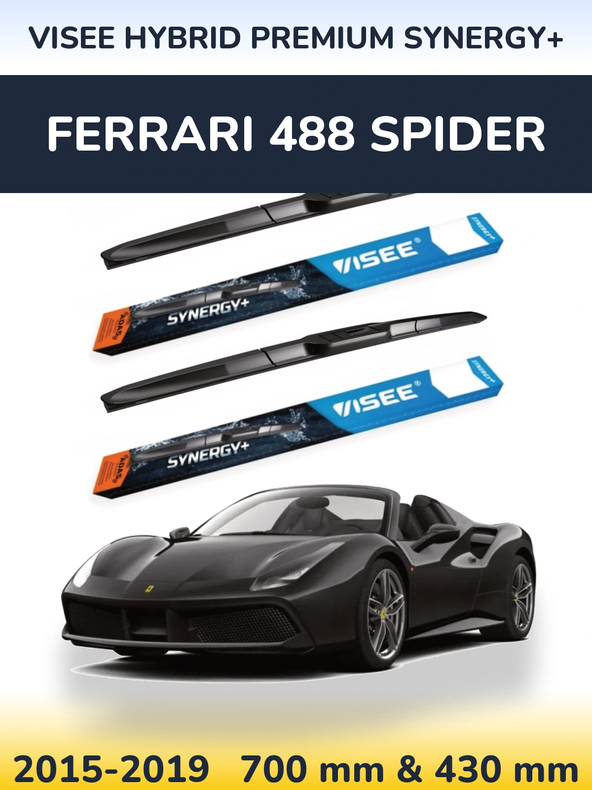 Комплект передних дворников VISEE HYBRID PREMIUM SYNERGY+ 700 & 430 мм для Ferrari 488 Spider 2015-2019