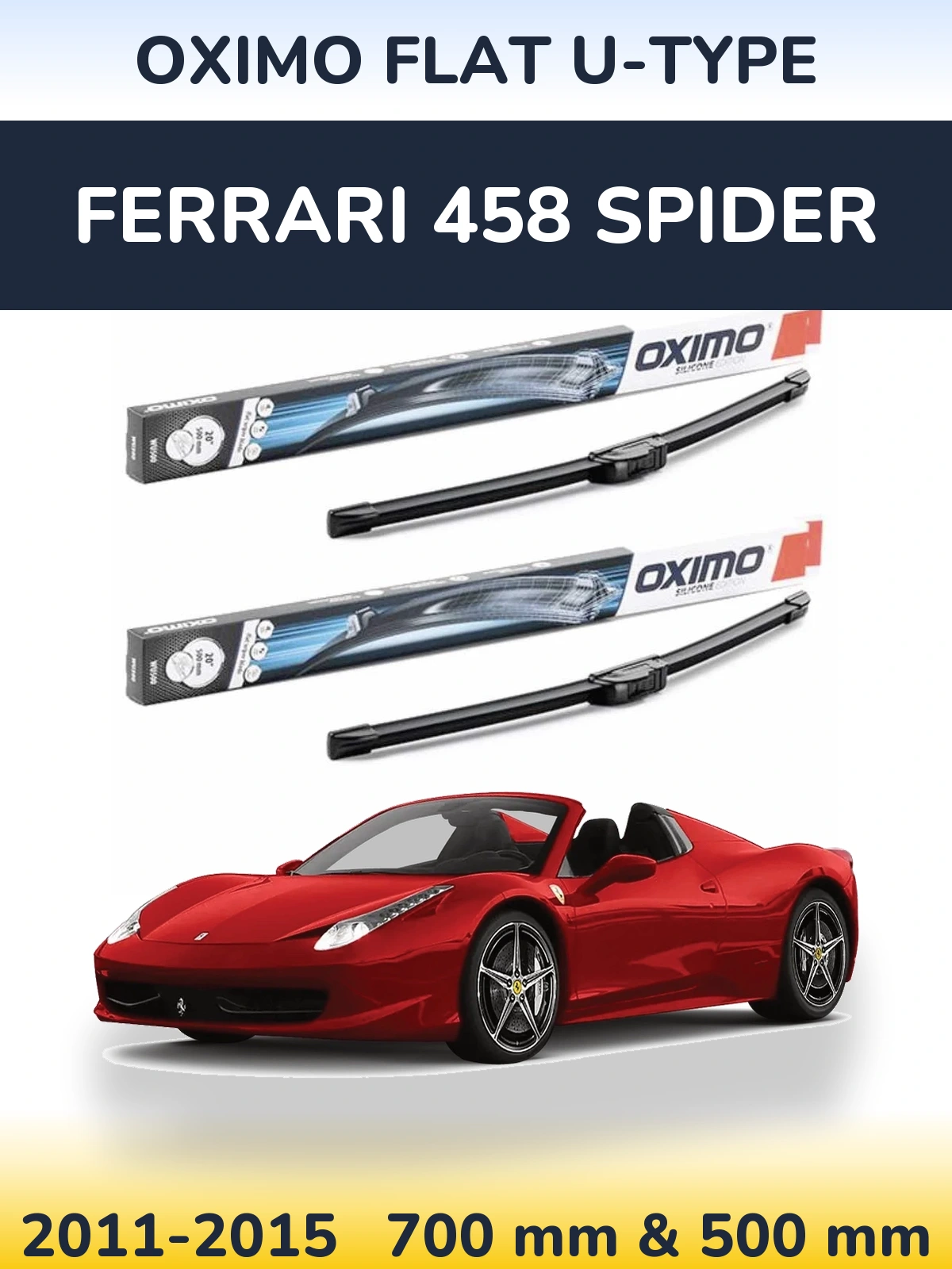 Комплект передних дворников Oximo Flat U-type 700 & 500 мм для Ferrari 458 Spider 2011-2015