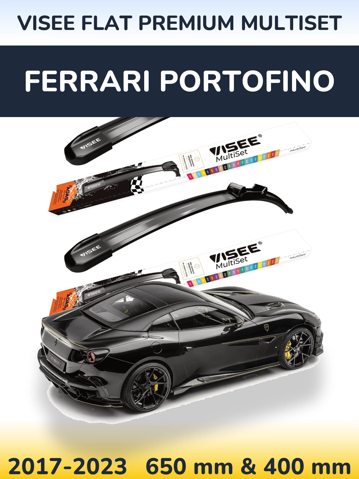 Komplet przednich wycieraczek VISEE FLAT PREMIUM MultiSet 650 & 400 mm do Ferrari Portofino 2017-2023
