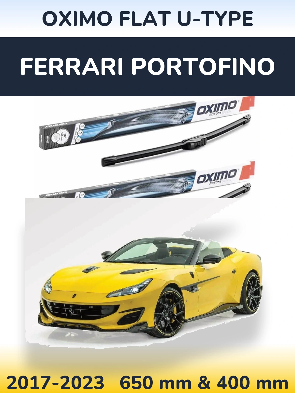 Комплект передних дворников Oximo Flat U-type 650 & 400 мм для Ferrari Portofino 2017-2023