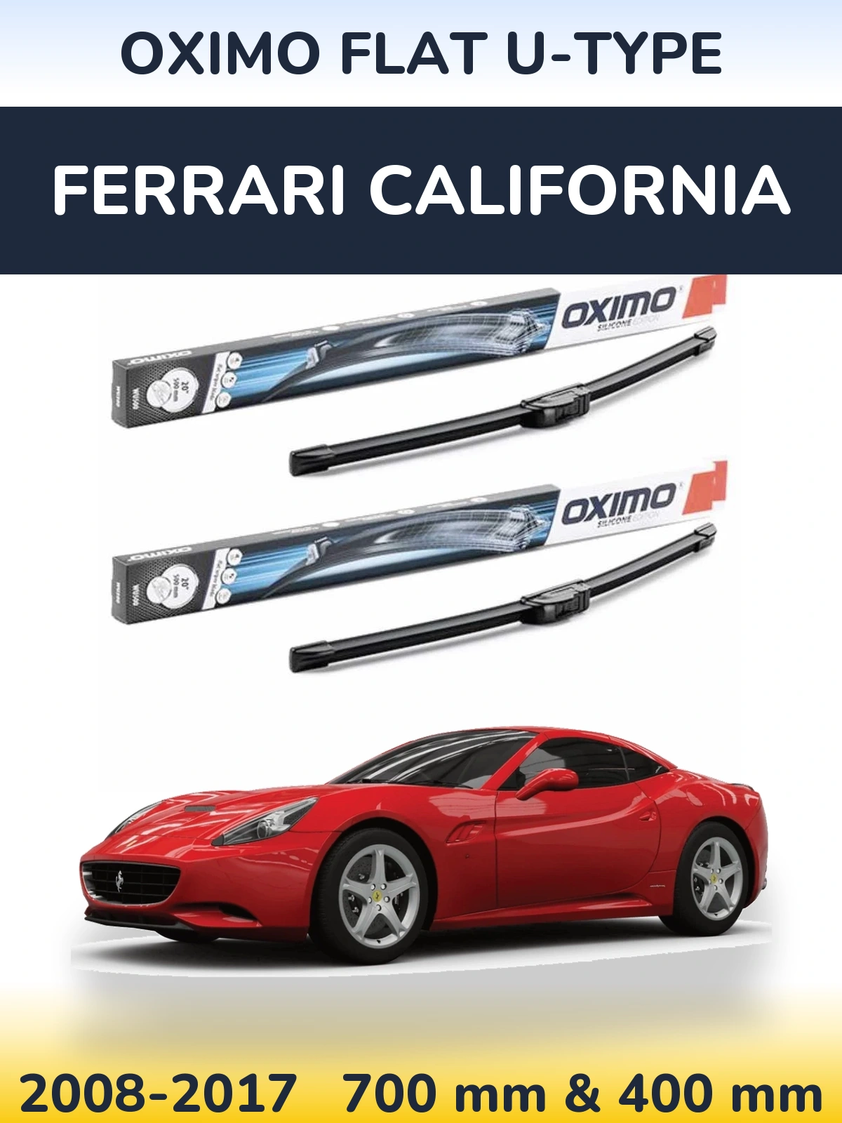 Комплект передних дворников Oximo Flat U-type 700 & 400 мм для Ferrari California 2008-2017