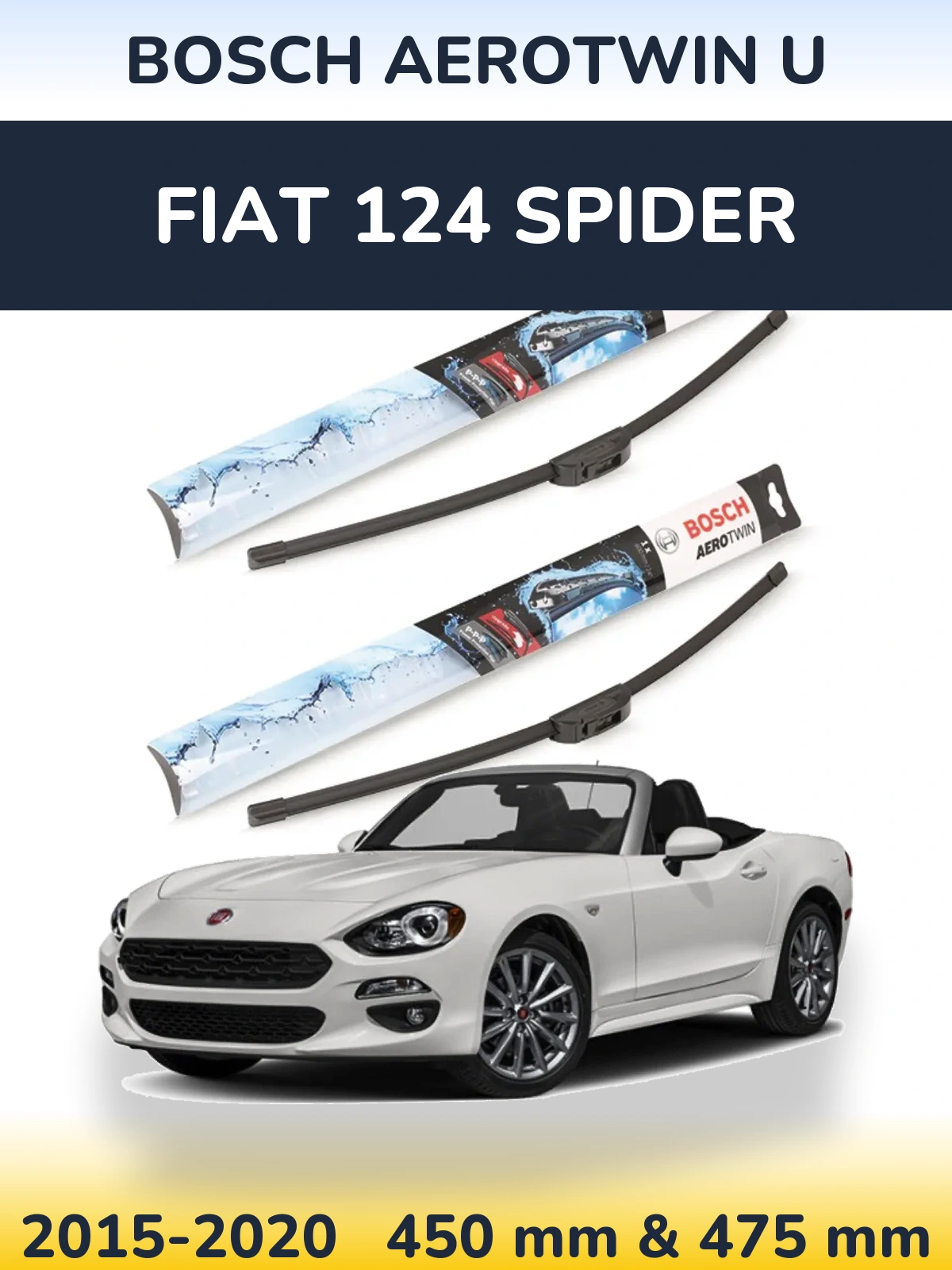 Front wiper blade set BOSCH AeroTwin U 450 & 475 mm for Fiat 124 Spider 2015-2020