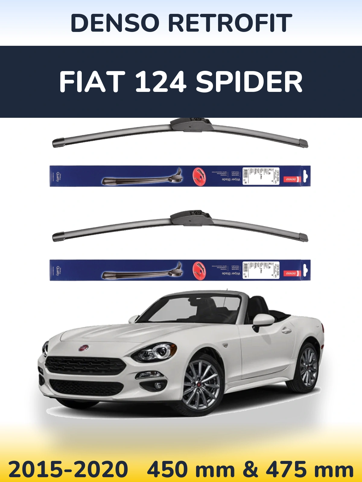 Front wiper blade set Denso Retrofit 450 & 475 mm for Fiat 124 Spider 2015-2020