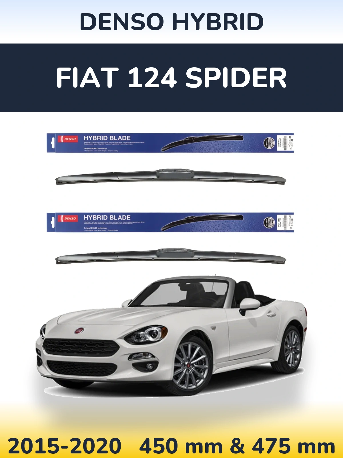Front wiper blade set Denso Hybrid 450 & 475 mm for Fiat 124 Spider 2015-2020