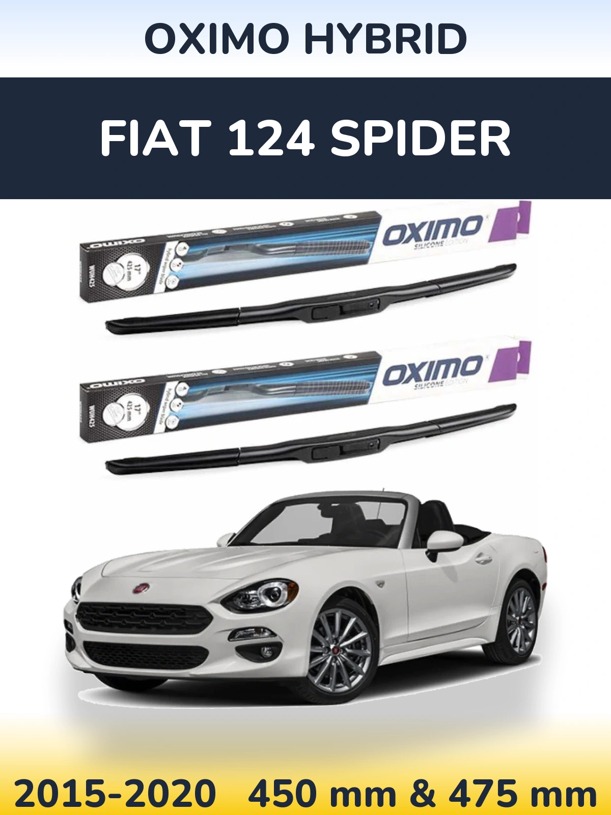 Front wiper blade set Oximo Hybrid 450 & 475 mm for Fiat 124 Spider 2015-2020