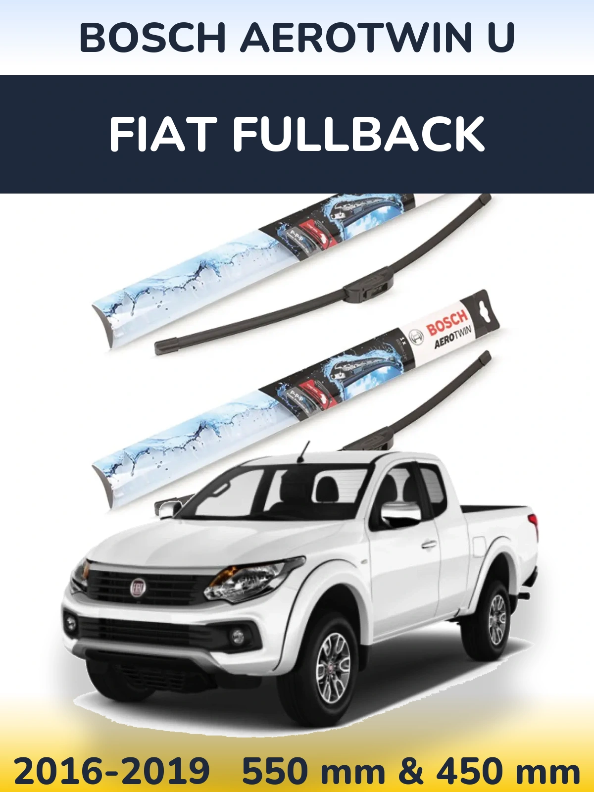 Front wiper blade set BOSCH AeroTwin U 550 & 450 mm for Fiat Fullback 2016-2019