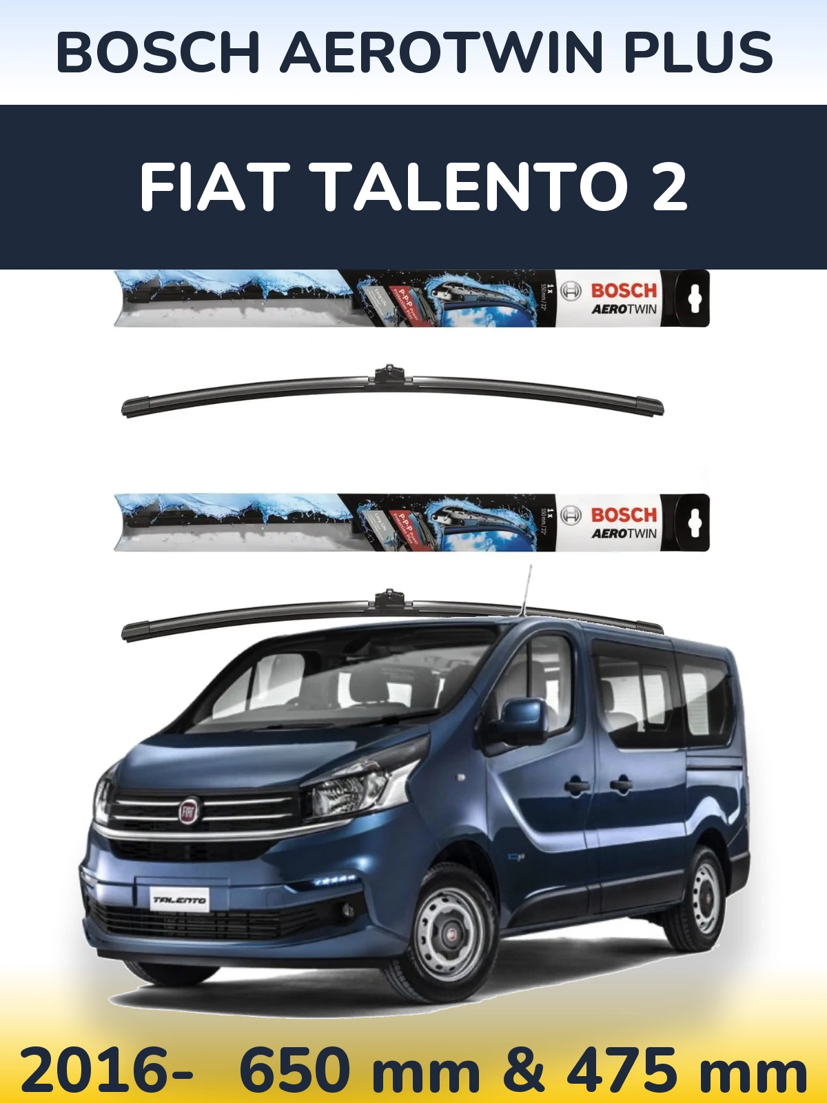Front wiper blade set BOSCH AeroTwin Plus 650 & 475 mm for Fiat Talento 2 2016-2026