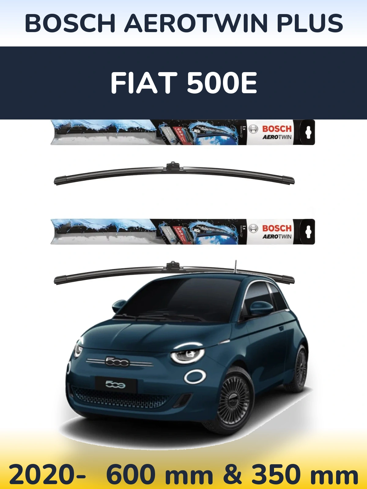 Front wiper blade set BOSCH AeroTwin Plus 600 & 350 mm for Fiat 500e 2020-2026