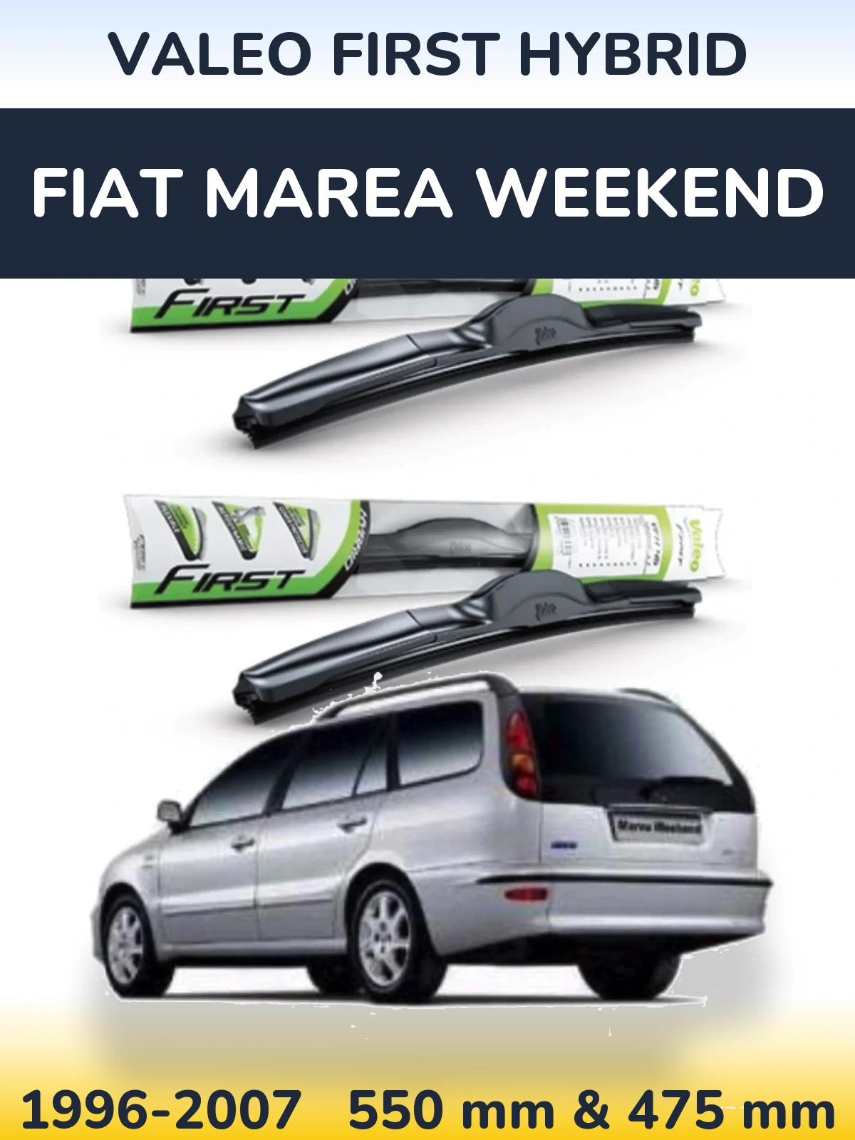 Komplet przednich wycieraczek Valeo First Hybrid 550 & 475 mm do Fiat Marea Weekend 1996-2007