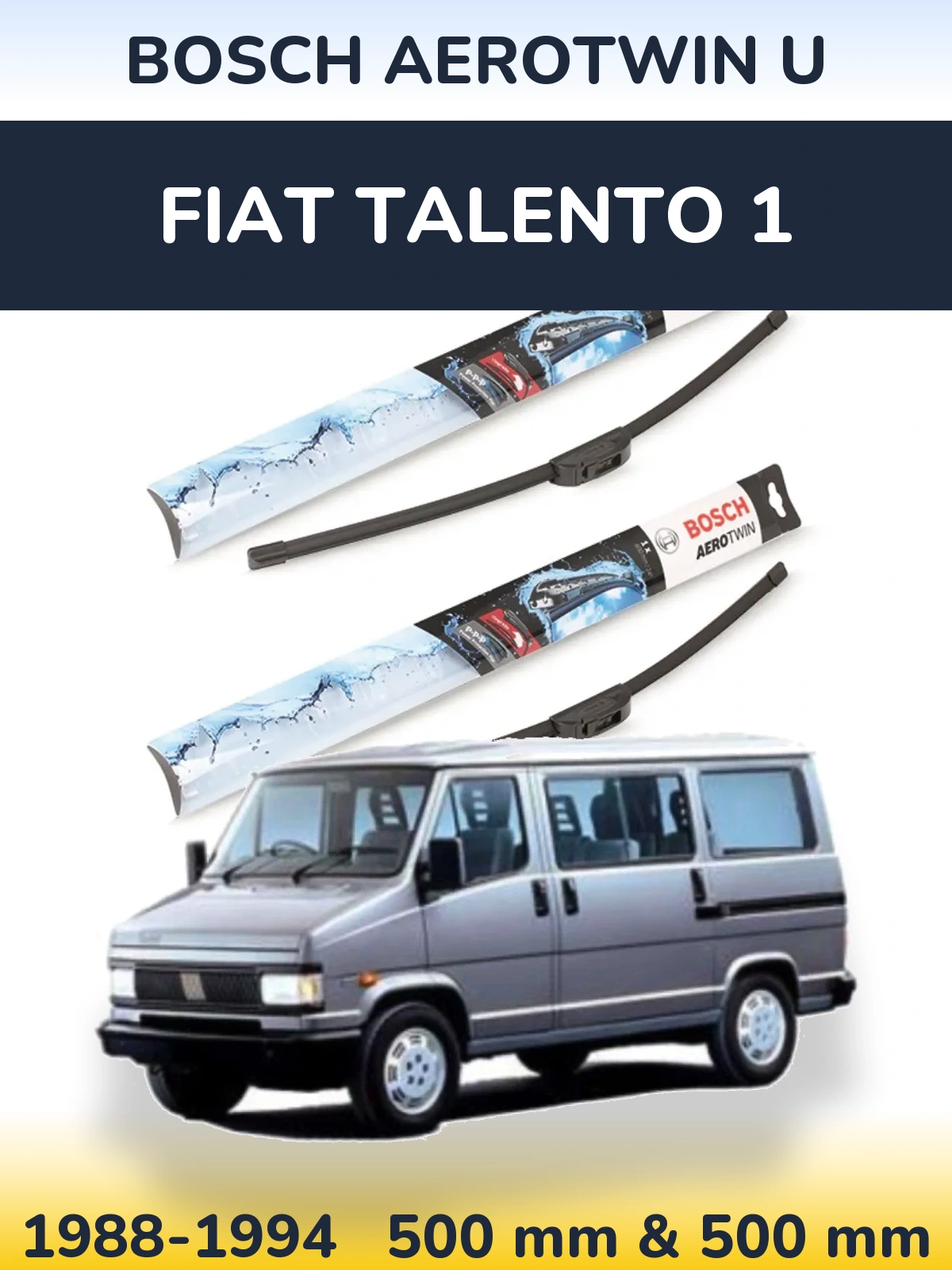 Komplet przednich wycieraczek BOSCH AeroTwin U 500 & 500 mm do Fiat Talento 1 1988-1994