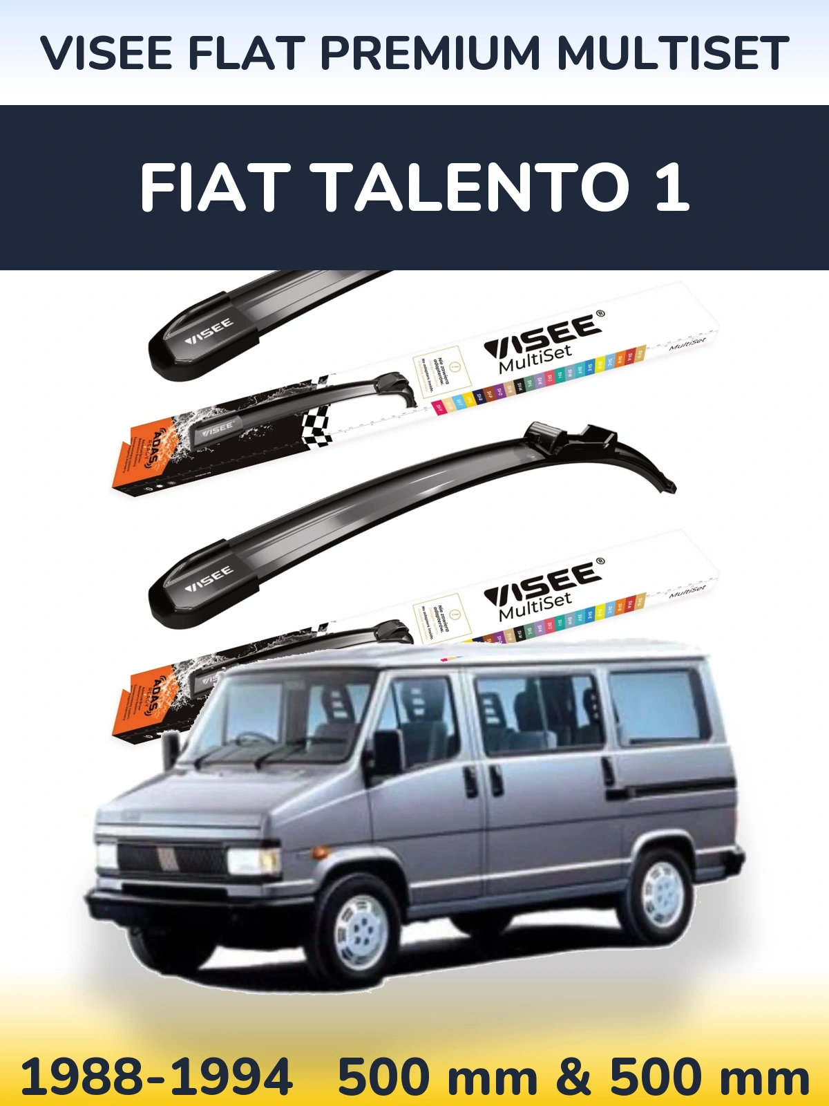 Komplet przednich wycieraczek VISEE FLAT PREMIUM MultiSet 500 & 500 mm do Fiat Talento 1 1988-1994
