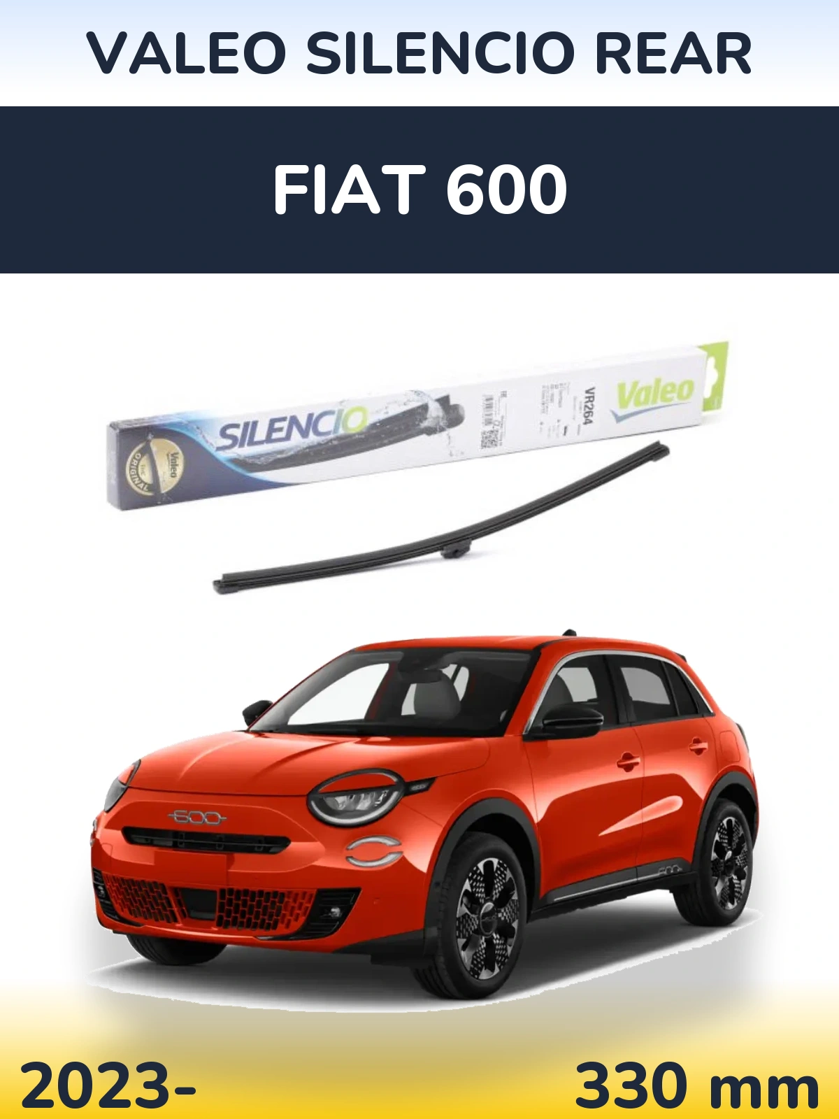 Tylna wycieraczka Valeo Silencio Rear 320 mm do Fiat 600 2023-2026