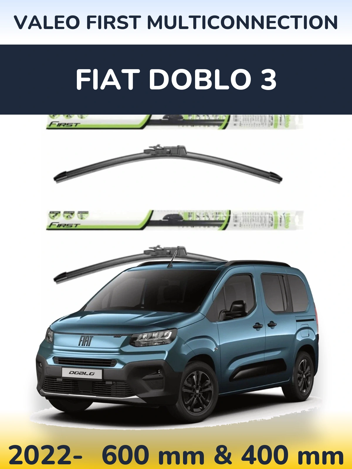 Комплект передних дворников Valeo First MultiConnection 600 & 400 мм для Fiat Doblo 3 2022-2026