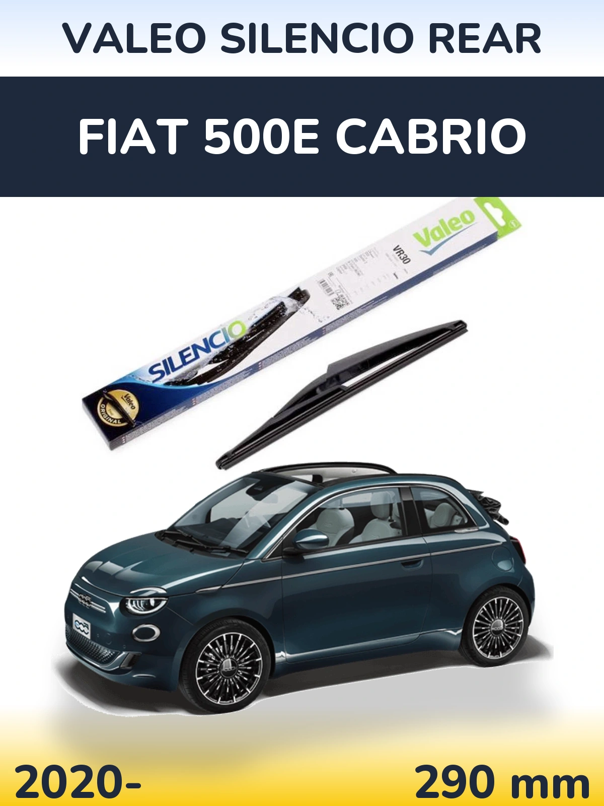Rear wiper blade Valeo Silencio Rear 290 mm for Fiat 500e Cabrio 2020-2026