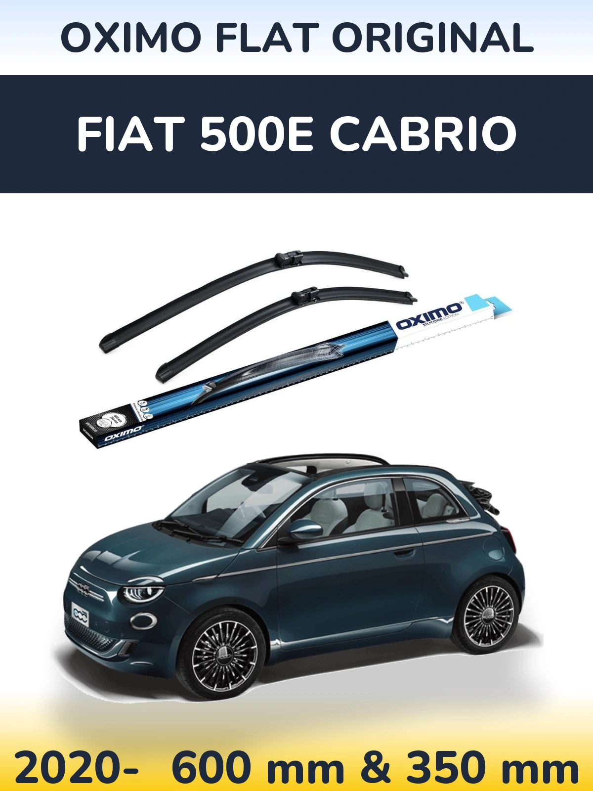 Front wiper blade set Oximo Flat Original 600 & 350 mm for Fiat 500e Cabrio 2020-2026