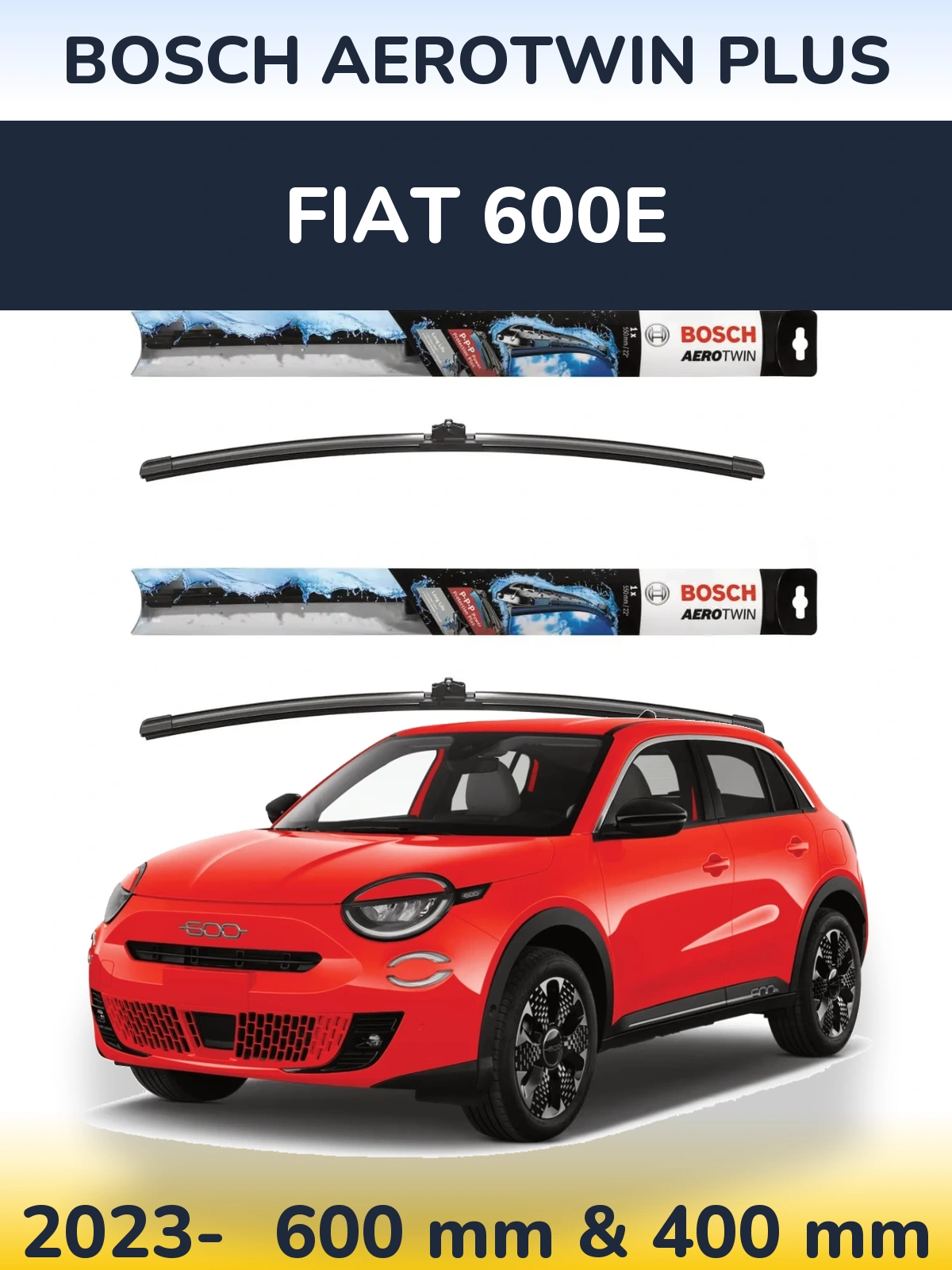 Комплект передних дворников BOSCH AeroTwin Plus 600 & 400 мм для Fiat 600e 2023-2026
