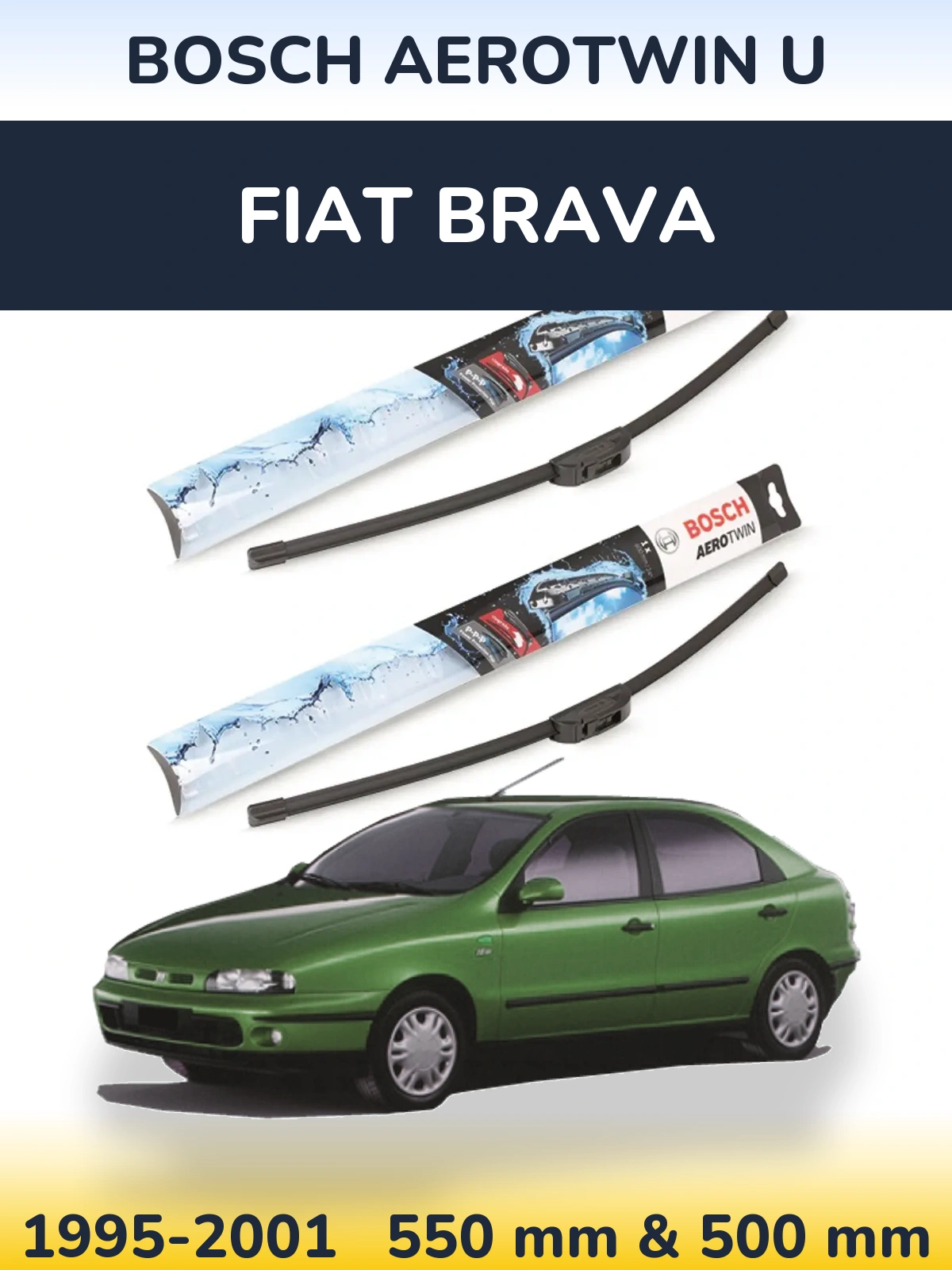 Komplet przednich wycieraczek BOSCH AeroTwin U 550 & 500 mm do Fiat Brava 1995-2001