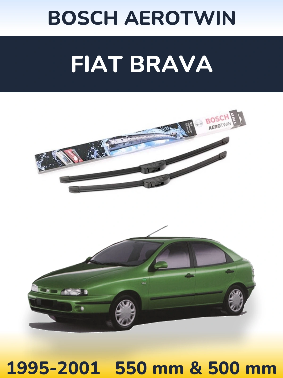 Komplet przednich wycieraczek BOSCH AeroTwin 550 & 500 mm do Fiat Brava 1995-2001