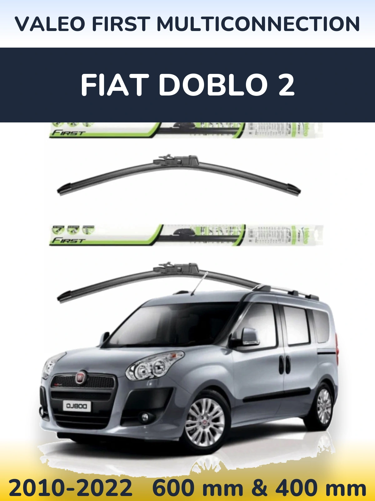 Front wiper blade set Valeo First MultiConnection 600 & 400 mm for Fiat Doblo 2 2010-2022