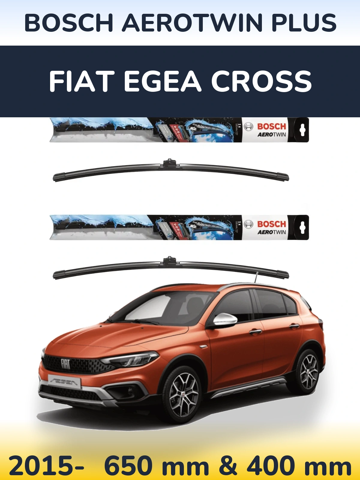 Комплект передніх щіток BOSCH AeroTwin Plus 650 & 400 мм для Fiat Egea Cross 2015-2026