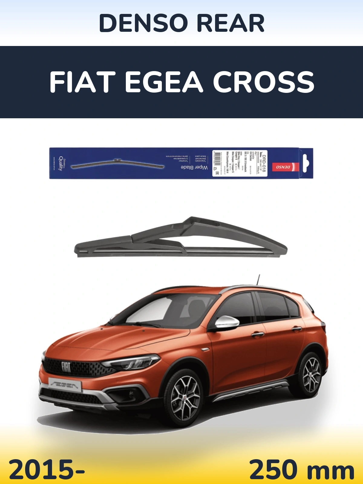 Tylna wycieraczka Denso Rear 240 mm do Fiat Egea Cross 2015-2026