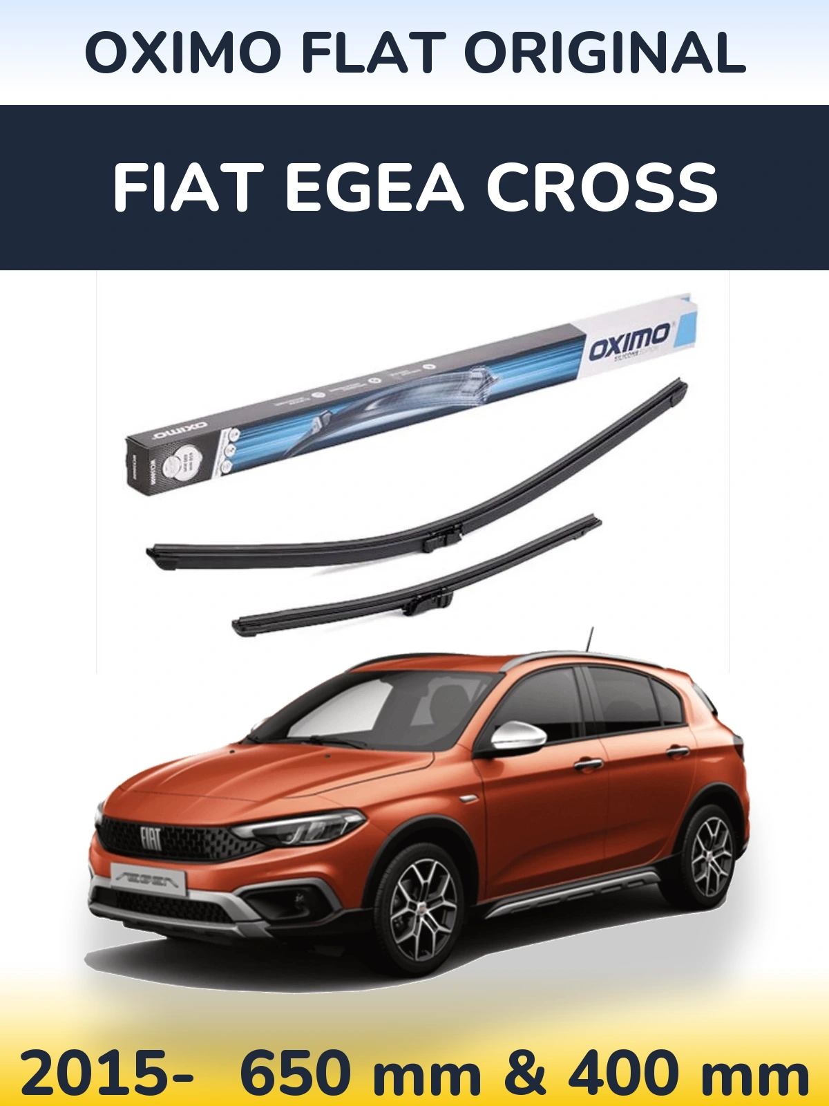 Комплект передніх щіток Oximo Flat Original 650 & 400 мм для Fiat Egea Cross 2015-2026
