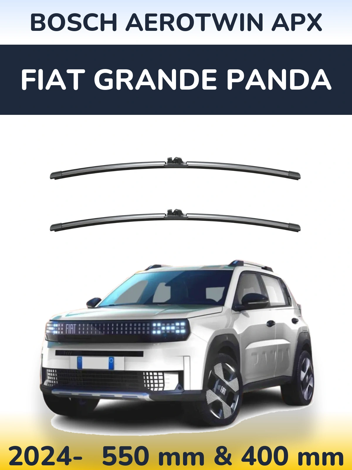 Front wiper blade set BOSCH AeroTwin APX 550 & 400 mm for Fiat Grande Panda 2024-2026