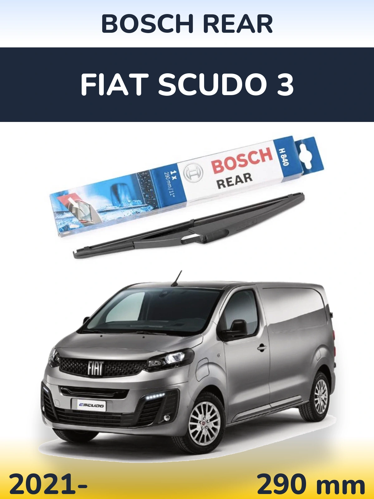 Задня щітка BOSCH Rear 290 мм для Fiat Scudo 3 2021-2026