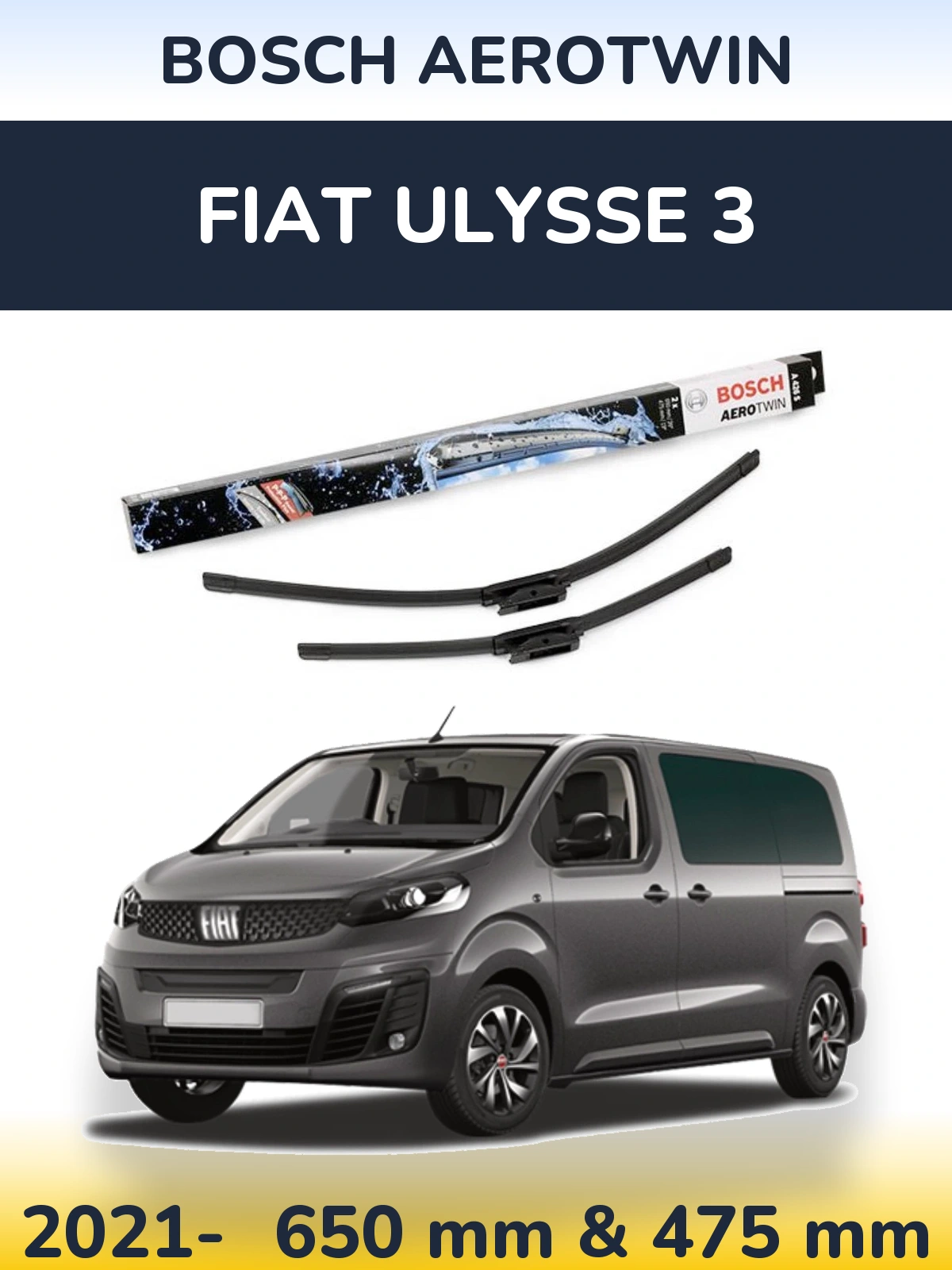 Комплект передних дворников BOSCH AeroTwin 650 & 475 мм для Fiat Ulysse 3 2021-2026