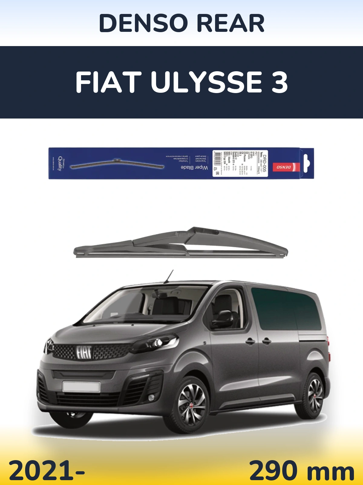 Tylna wycieraczka Denso Rear 290 mm do Fiat Ulysse 3 2021-2026