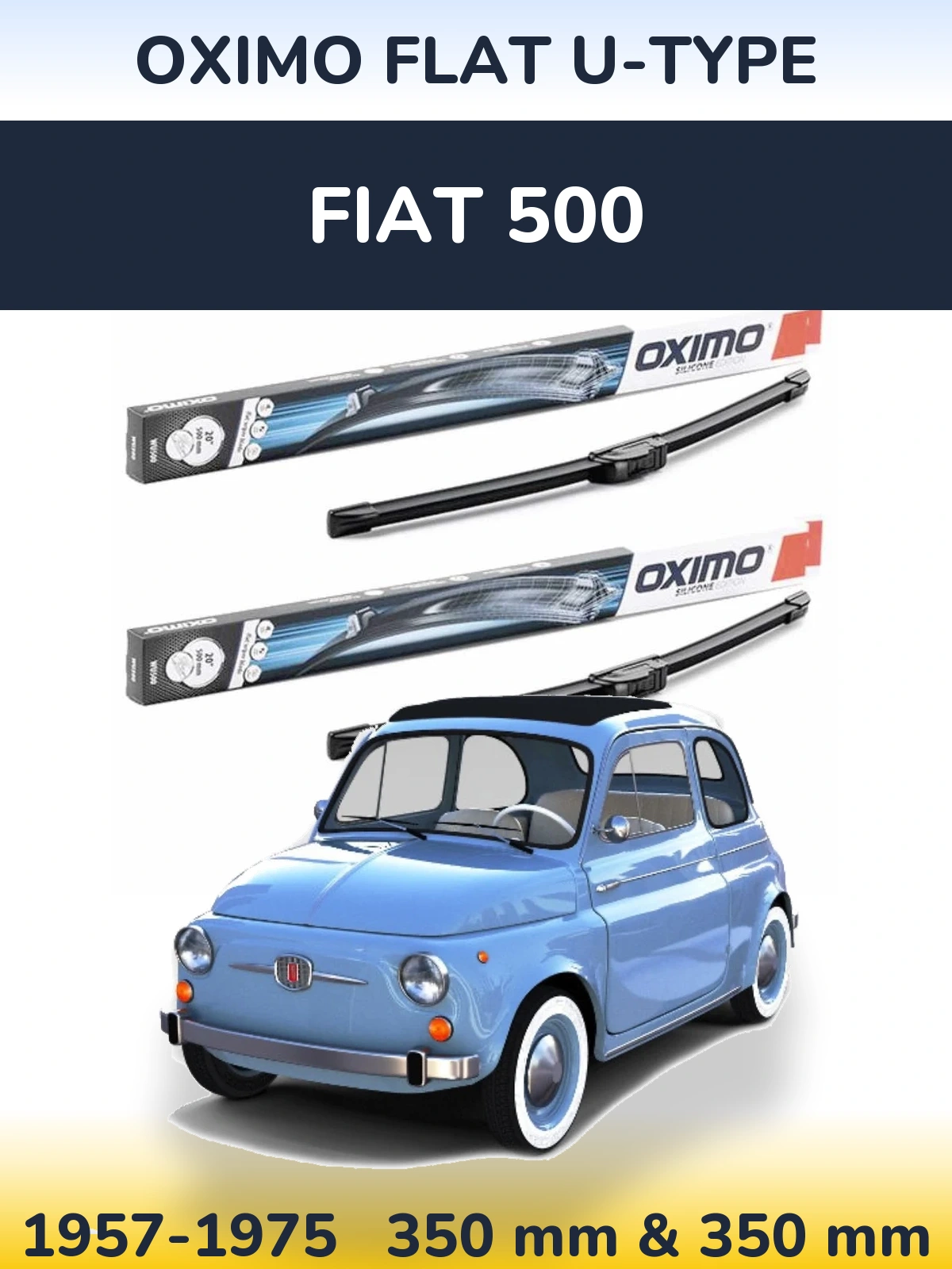 Комплект передних дворников Oximo Flat U-type 350 & 350 мм для Fiat 500 1957-1975