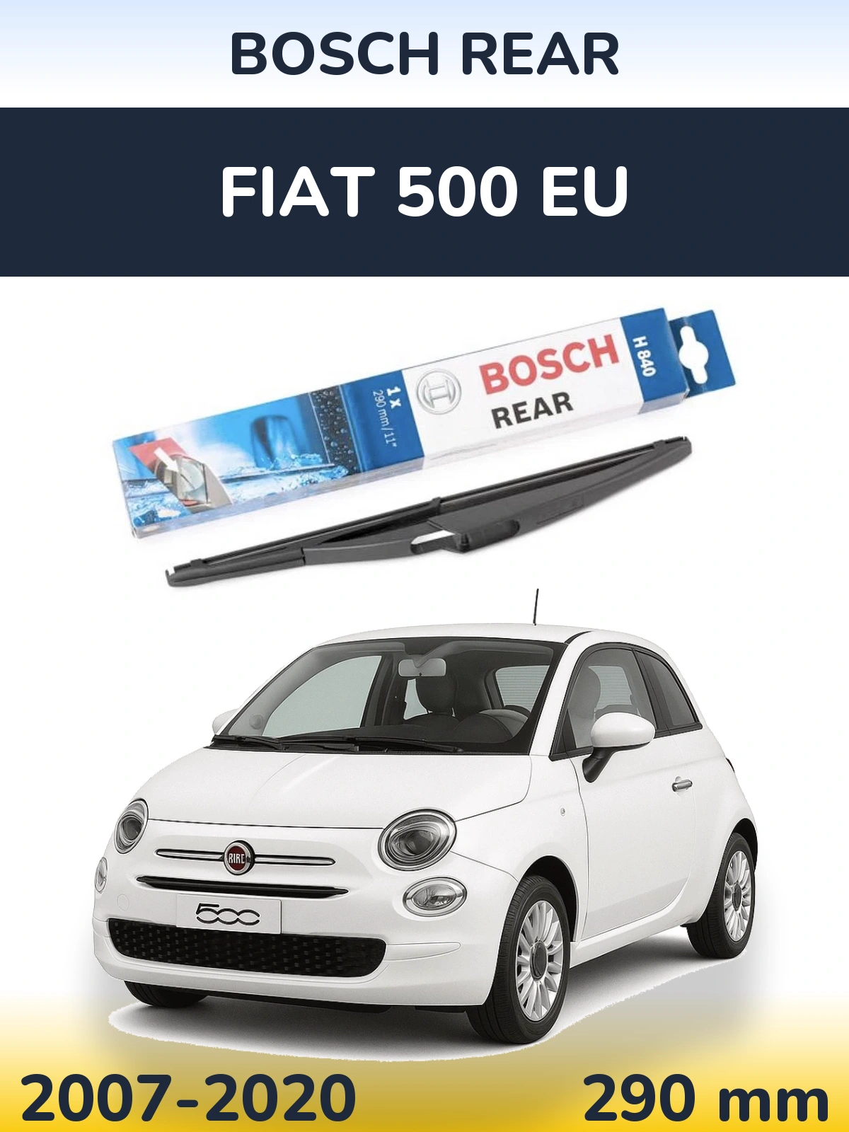 Tylna wycieraczka BOSCH Rear 290 mm do Fiat 500 EU 2007-2020