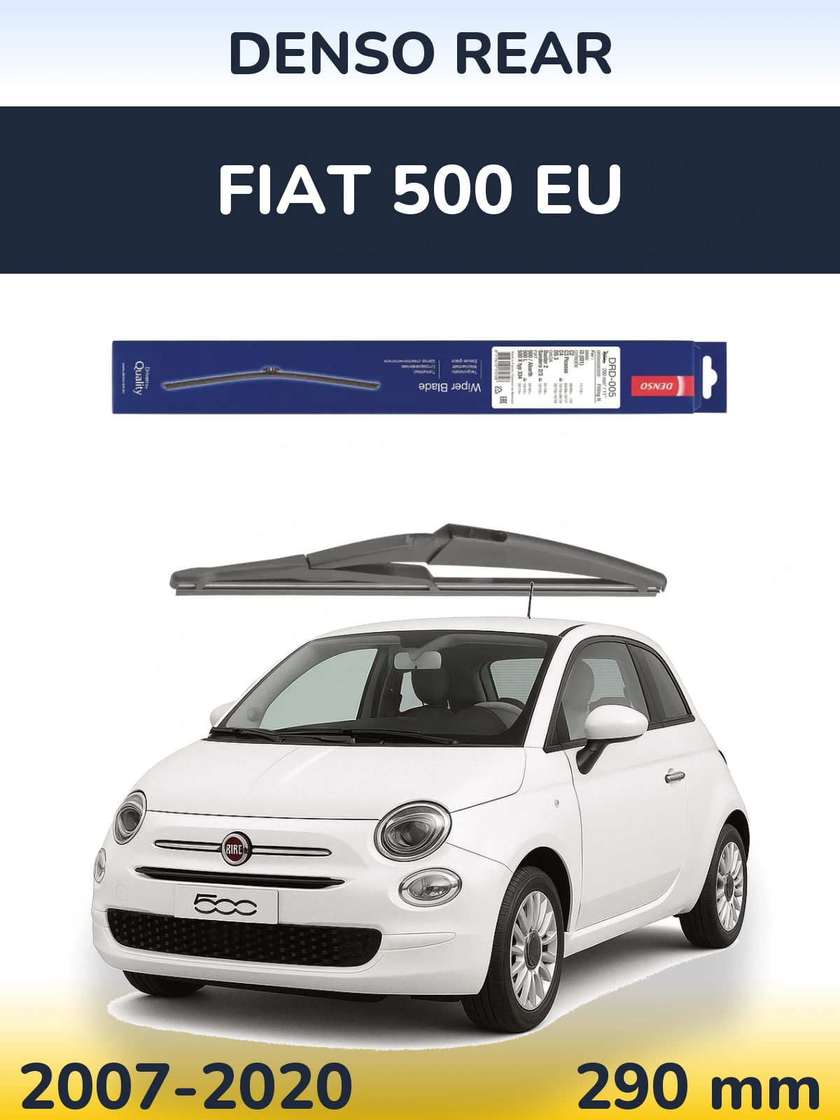 Tylna wycieraczka Denso Rear 290 mm do Fiat 500 EU 2007-2020