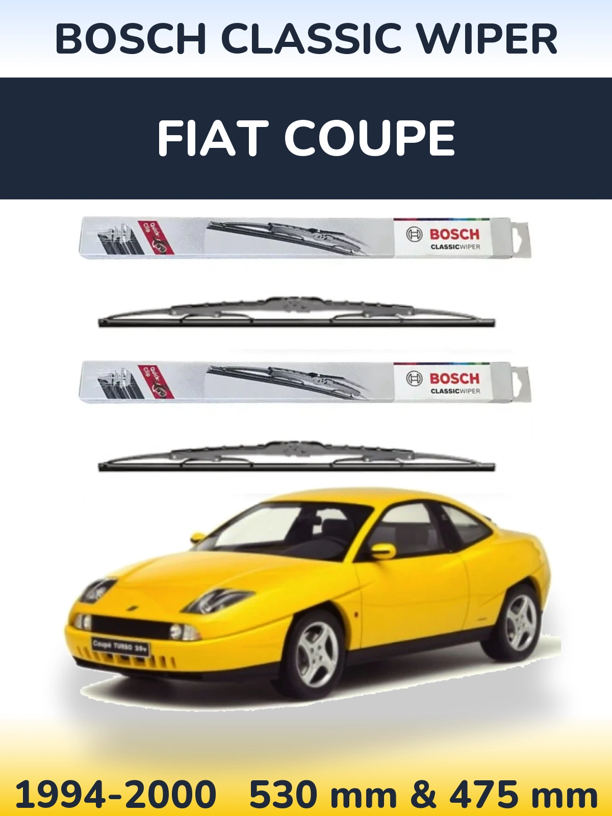 Комплект передних дворников BOSCH Classic Wiper 530 & 475 мм для Fiat Coupe 1994-2000