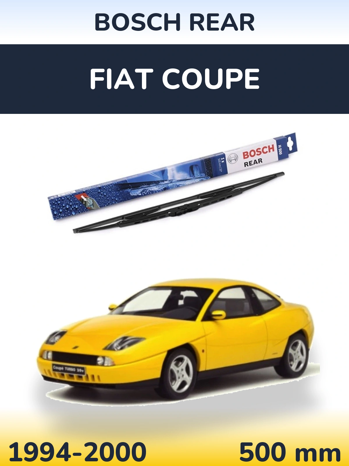 Tylna wycieraczka BOSCH Rear 500 mm do Fiat Coupe 1994-2000