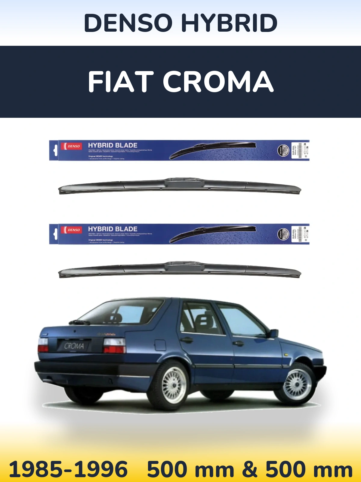 Komplet przednich wycieraczek Denso Hybrid 500 & 500 mm do Fiat Croma 1985-1996
