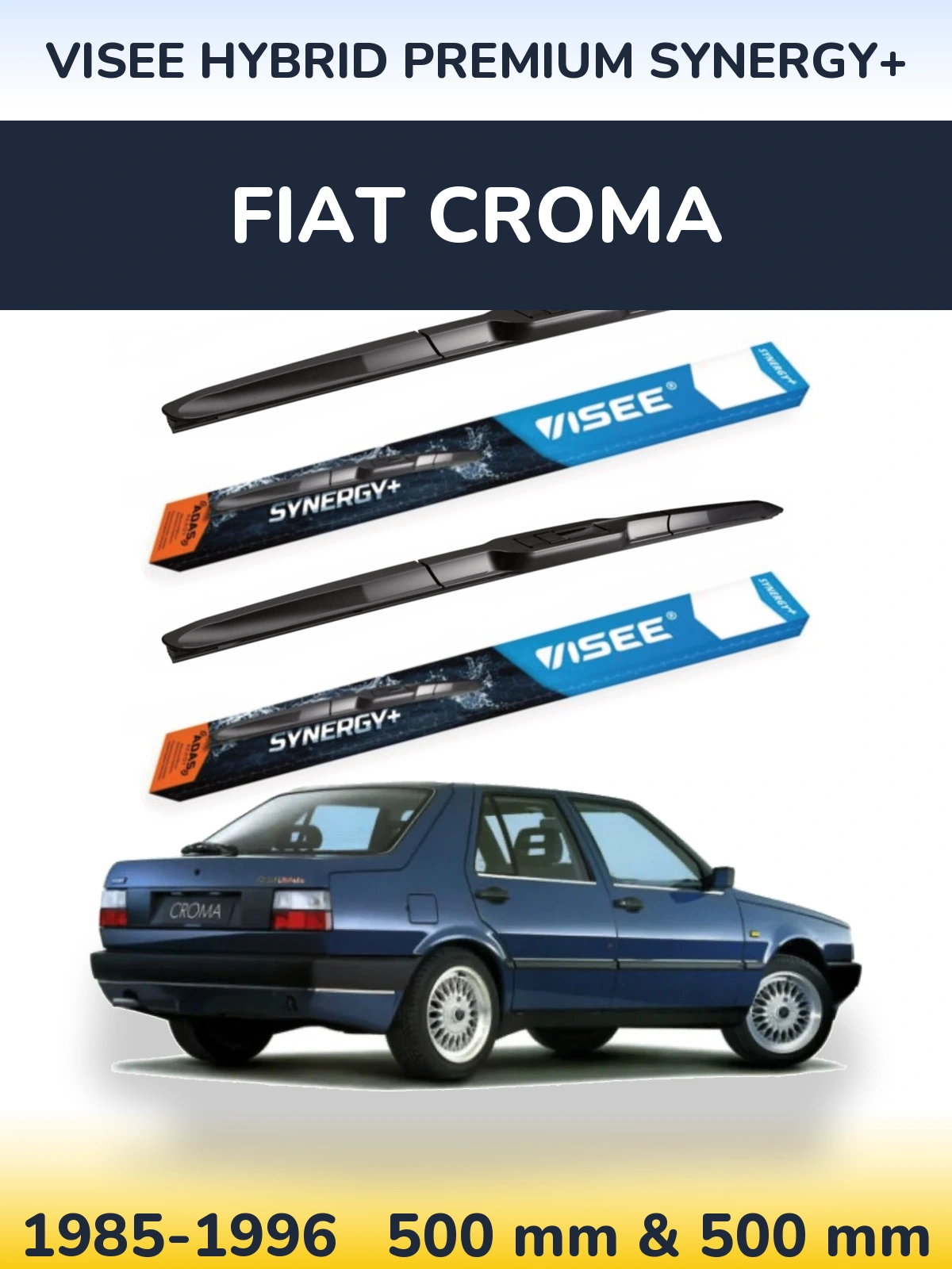 Front wiper blade set VISEE HYBRID PREMIUM SYNERGY+ 500 & 500 mm for Fiat Croma 1985-1996
