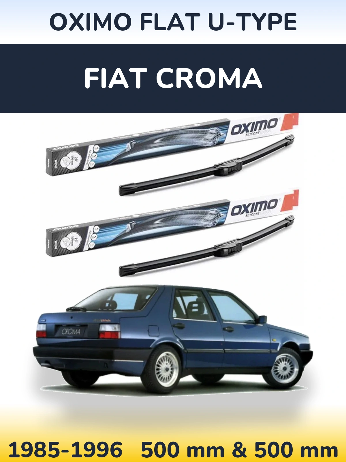 Front wiper blade set Oximo Flat U-type 500 & 500 mm for Fiat Croma 1985-1996