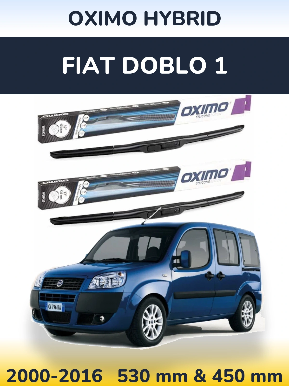 Комплект передніх щіток Oximo Hybrid 530 & 450 мм для Fiat Doblo 1 2000-2016