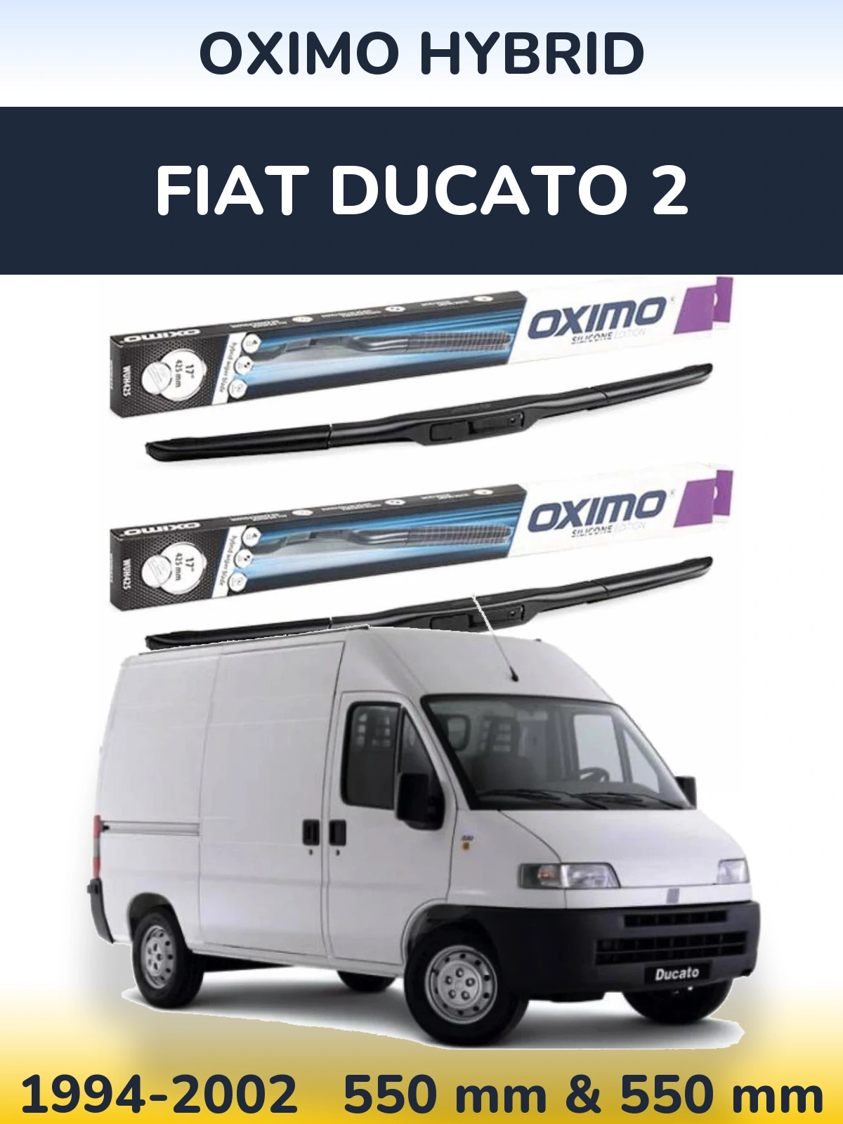 Komplet przednich wycieraczek Oximo Hybrid 550 & 550 mm do Fiat Ducato 2 1994-2002